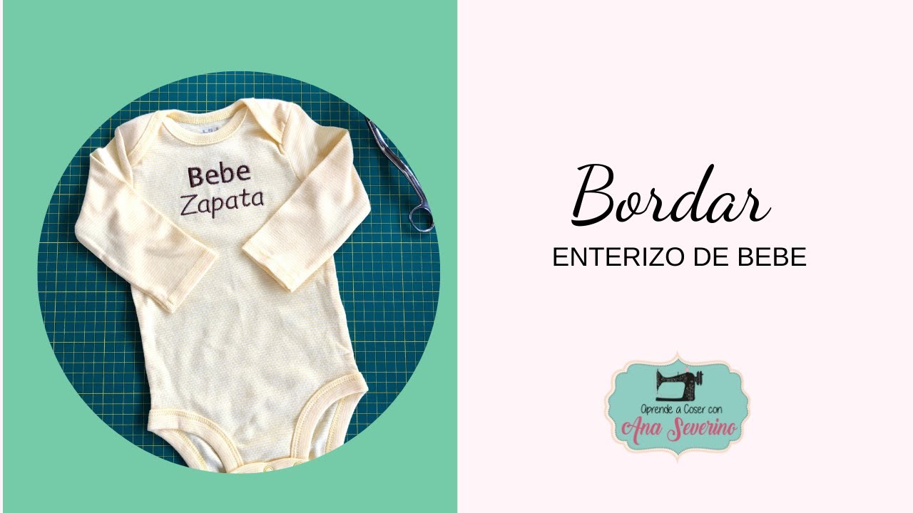 Bordar enterizo de bebe _ Pelele _ mameluco _ ONESIE _ Video 8 _ CURSO BORDADO EN MÁQUINA BORDADORA