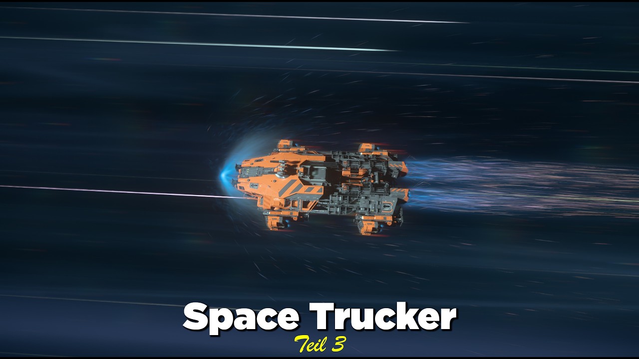 Tag 5 - Mehr Geld verdienen als Space Trucker für die C2 Hercules | Livestream
