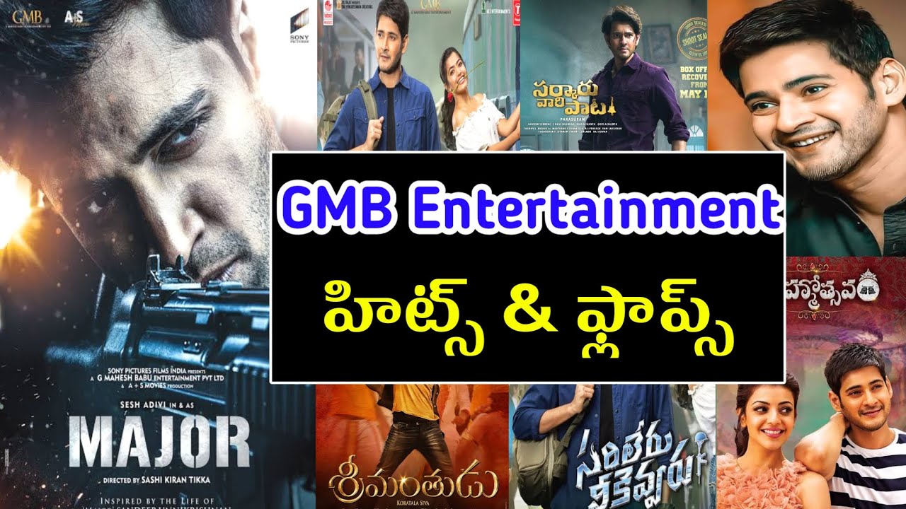 GMB Entertainment hits and flops all telugu movies list major movie