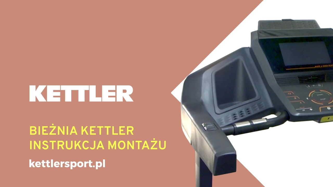 Instrukcja montażu: Bieżnia KETTLER