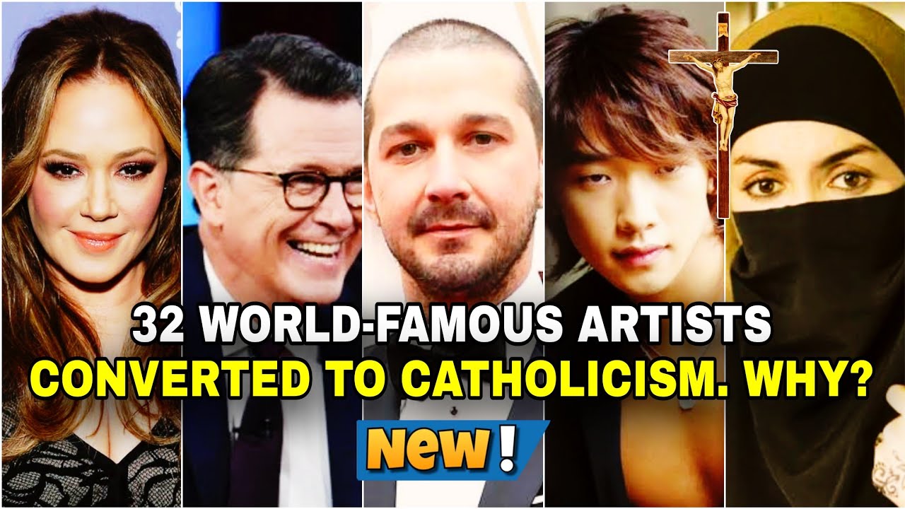 32 WORLD-FAMOUS ARTISTS CONVERT to CATHOLICISM‼️Their reasons are surprising...