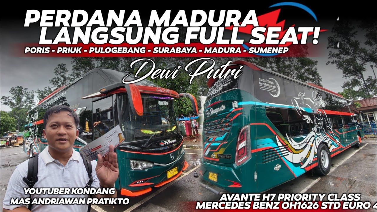 LANGSUNG FULL SEAT BOSS!!🔥🤩LINE PERDANA HARYANTO SLEEPER PRIORITY CLASS PORIS - MADURA🏁