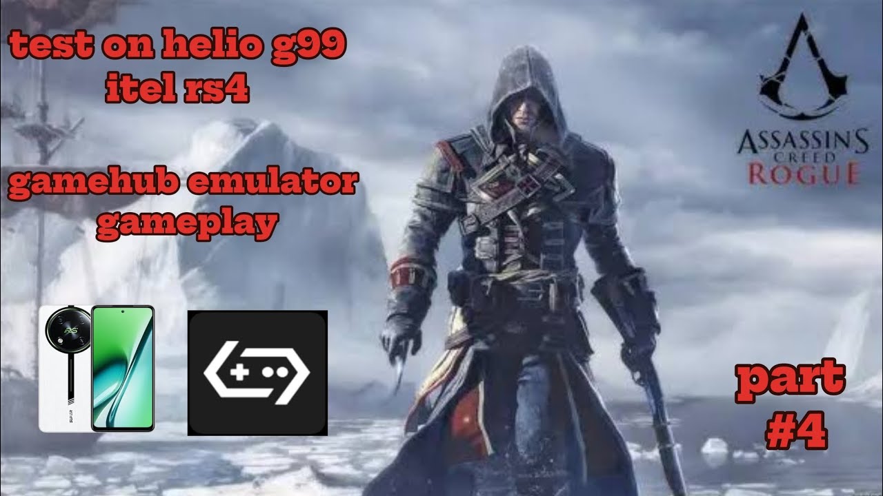 Assassin's creed rogue (part #4) test on helio g99 gamehub emulator gameplay 
