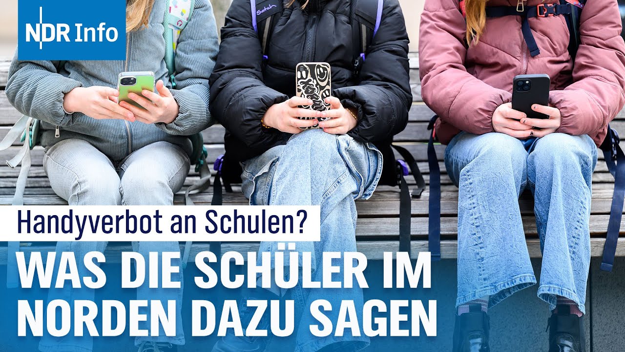 Medienkompetenz vs. Handyverbot an Schulen: Neuer Leitfaden vorgestellt | NDR Info