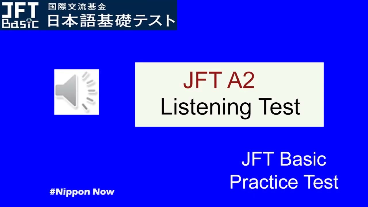 A2 jft Basic Practice Test