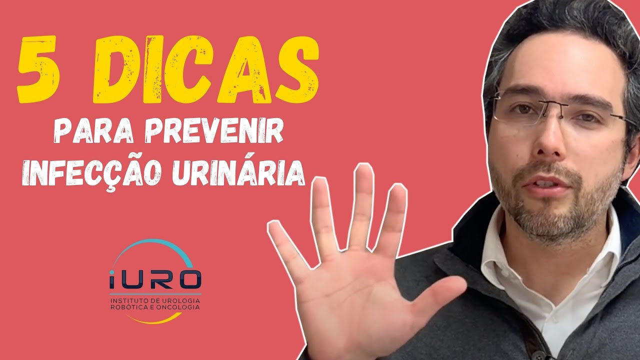 5 DICAS PARA PREVENIR INFEC&Ccedil;&Atilde;O URIN&Aacute;RIA (ITU) !!! APRENDA AGORA !!!