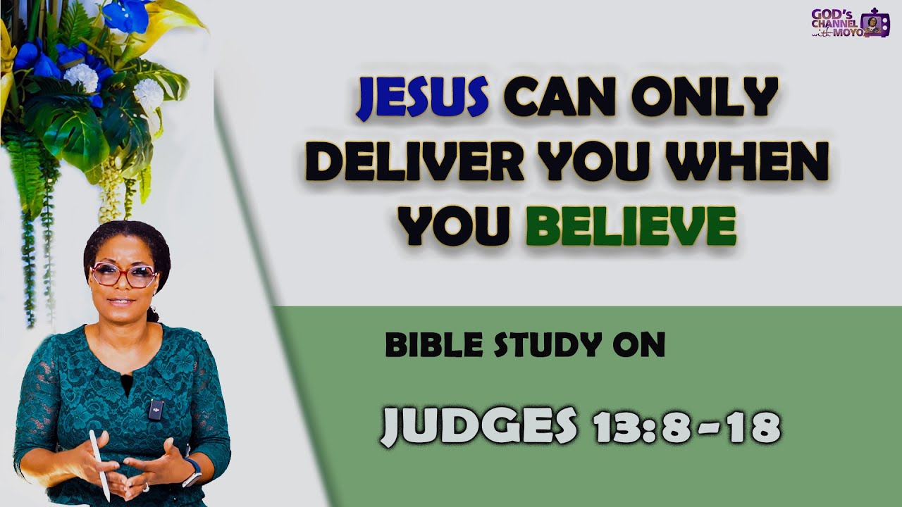 Through WONDERFUL SIGNS, JESUS REVEALS HIMSELF as our DELIVERER | JUDGES 13
