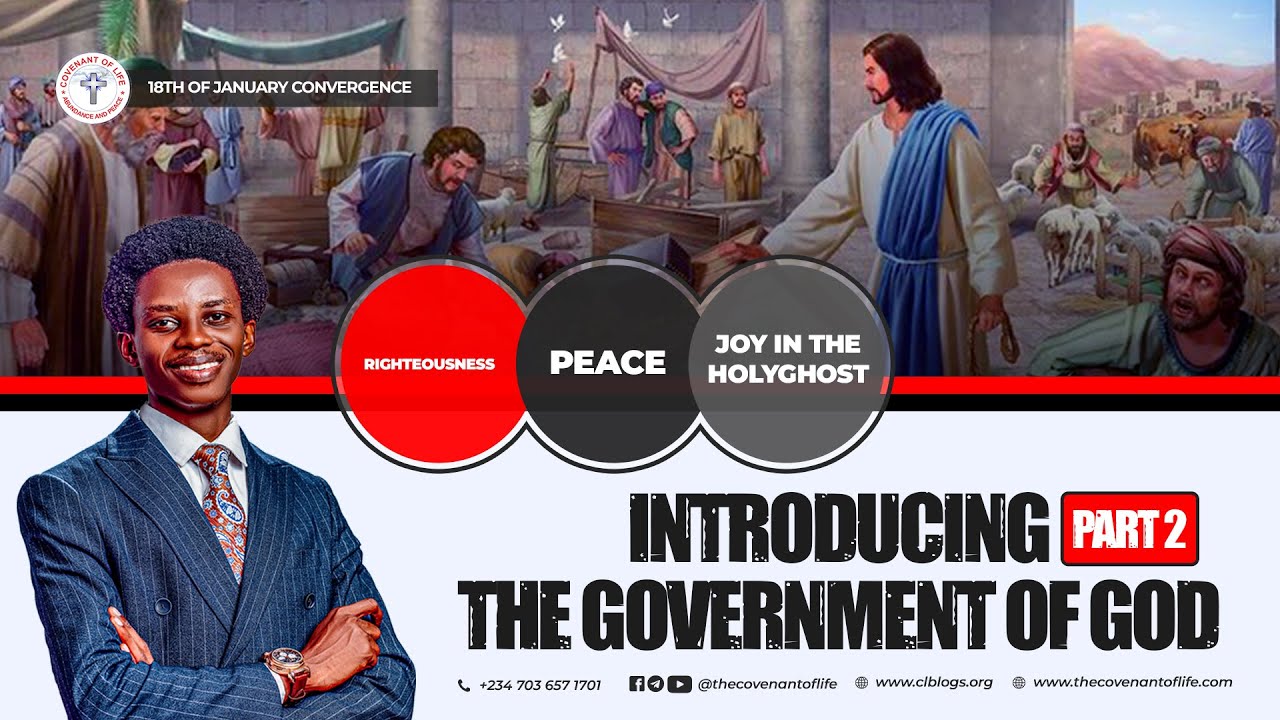 INTRODUCING THE GOVERNMENT OF GOD PART 2 || OLUWATOBILOBA OSHUNBIYI || THE COVENANT OF LIFE