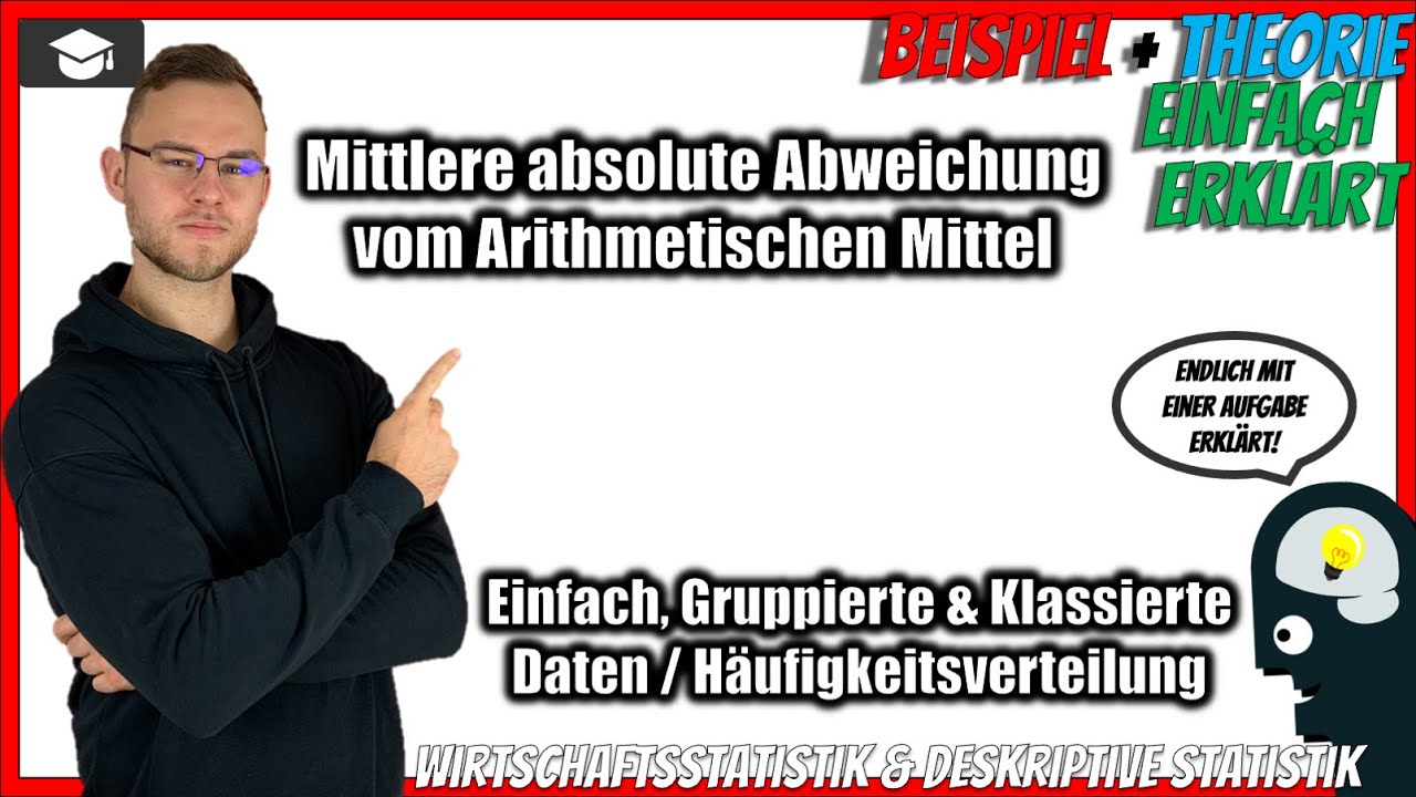 Mittlere absolute Abweichung vom Arithmetischen Mittel berechnen [Statistik]
