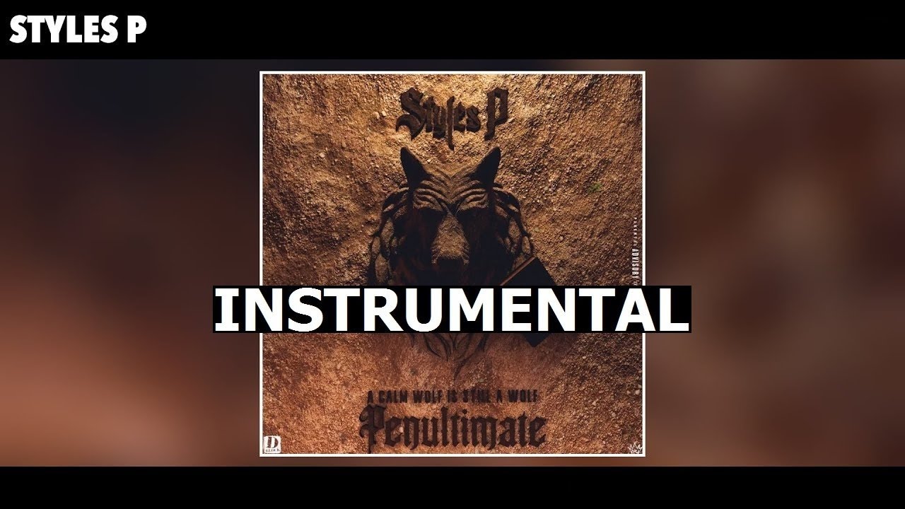 Styles P - New Strains (Instrumental)
