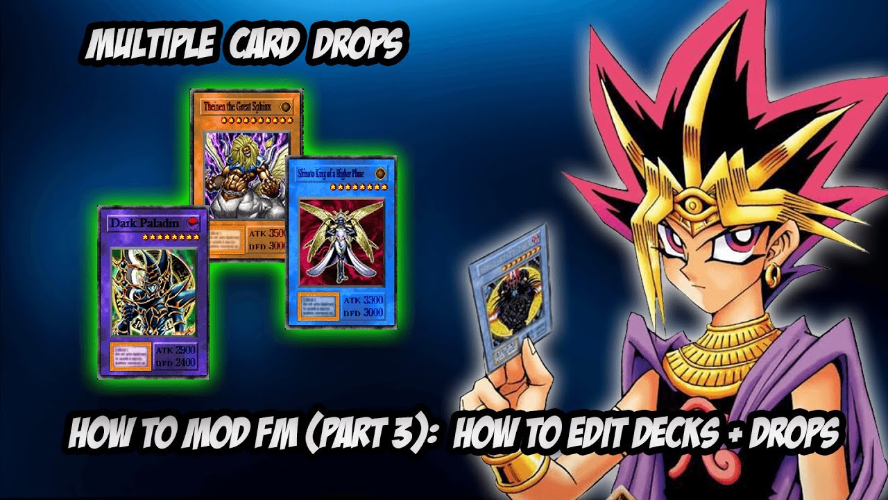 How to Customize Opponent's Decks and Drops + Add Multiple Card Drops in Yu-Gi-Oh Forbidden Memories