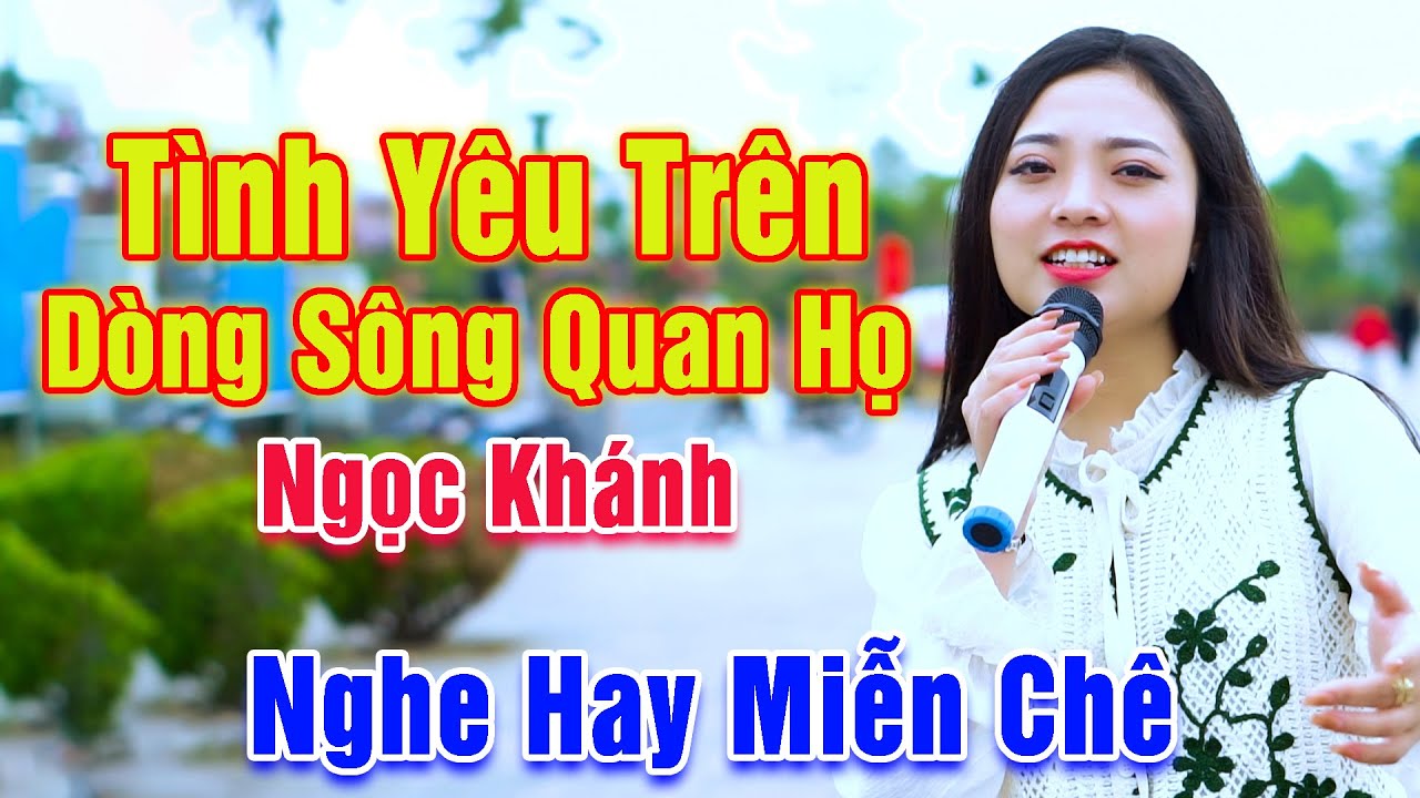 Tình Yêu Trên Dòng Sông Quan Họ - Em Gái Hát Đường Phố Ngọt Ngào Khiến Vạn Người Mê Mẩn - Ngọc Khánh