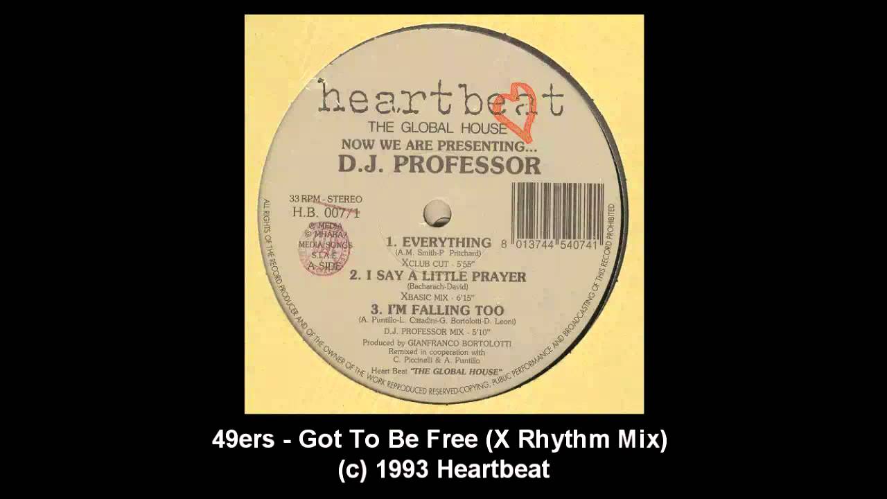 49ers - Got To Be Free (X Rhythm Mix)