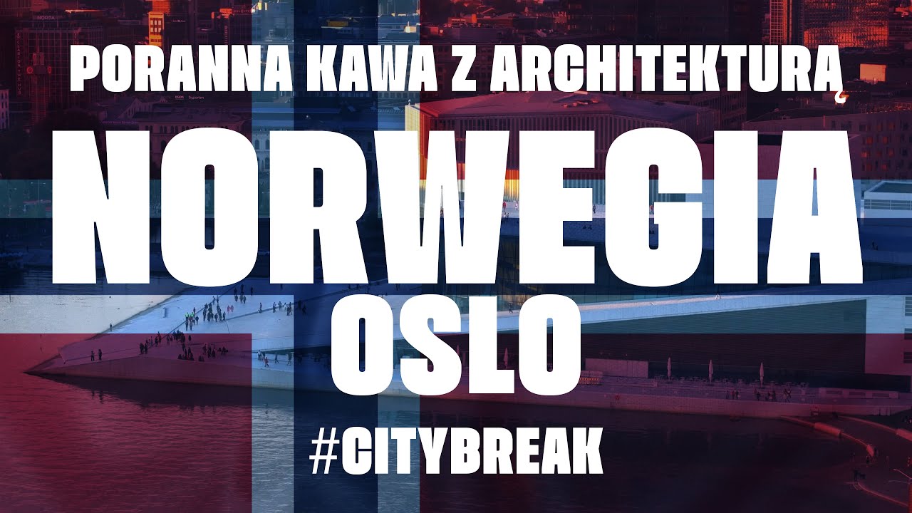 Norwegia - 2 dni w Oslo | archipod.pl 
