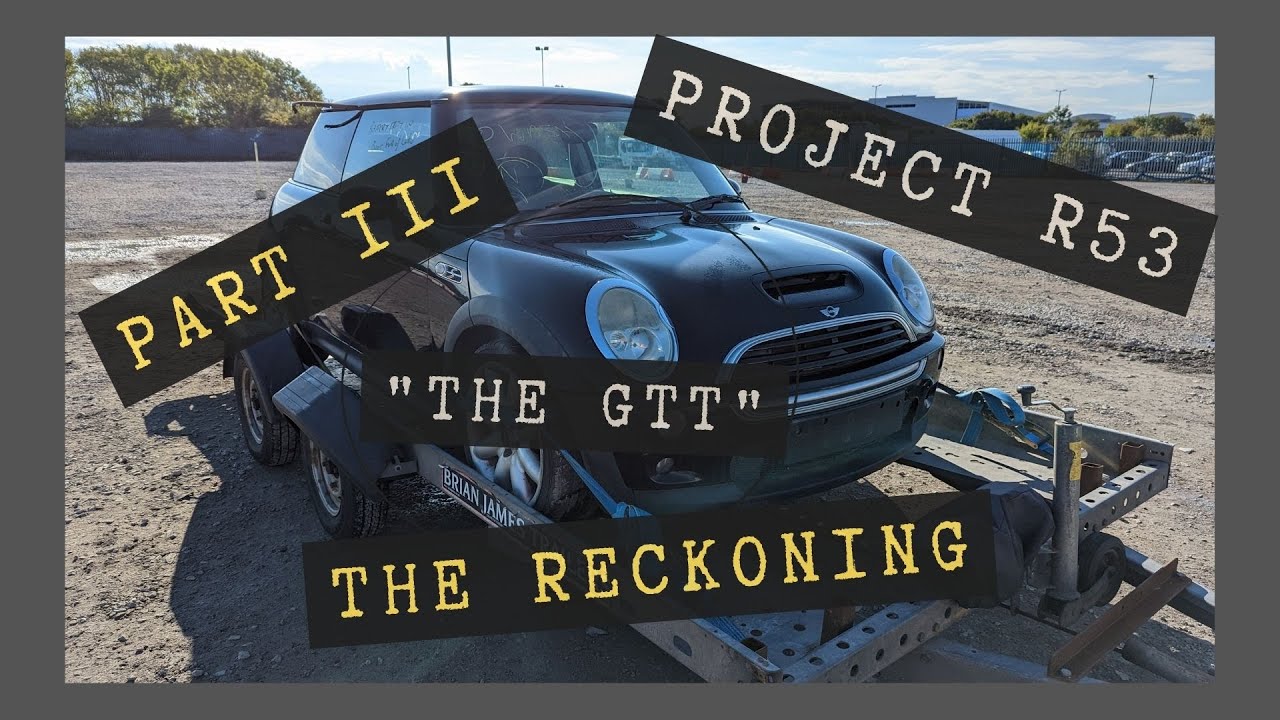 250BHP?? 2 DAYS?? GTT COOPER S PROJECT GETS NEW PARTS  - R53 PROJECT 