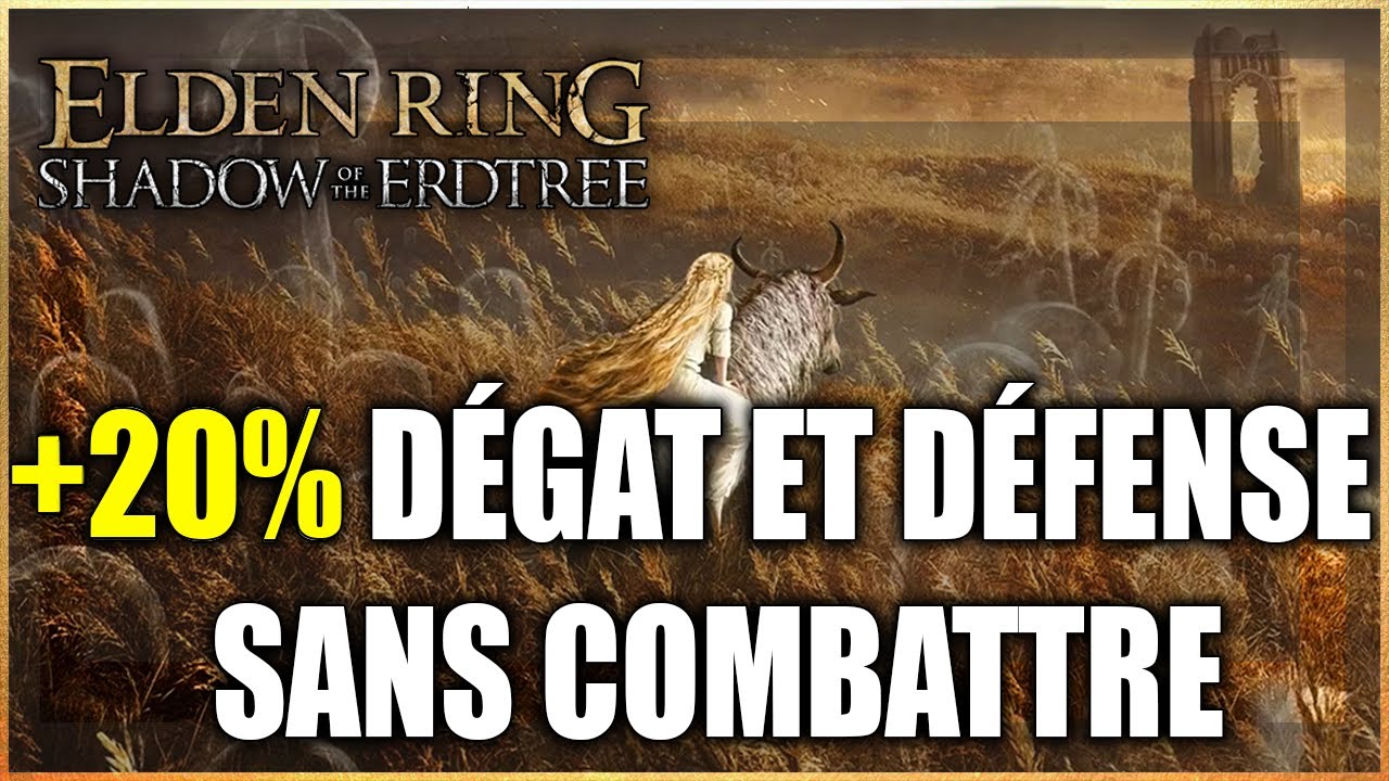 FAITES ABSOLUMENT &Ccedil;A AU D&Eacute;BUT DU DLC (esquille de l'arbre-occulte) Elden Ring Shadow of the Erdtree