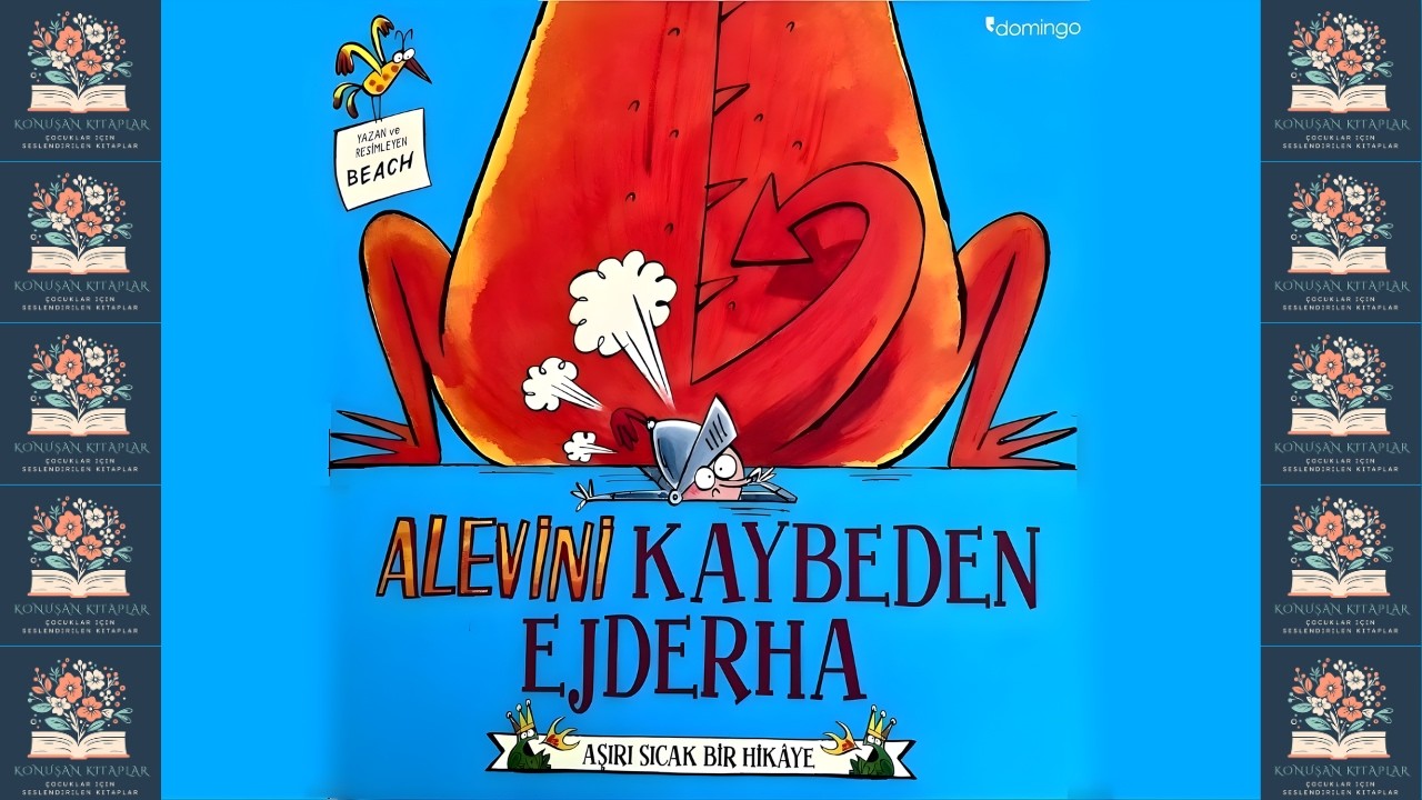Alevini Kaybeden Ejderha 🐲 | Çocuk Kitabı Sesli Okuma