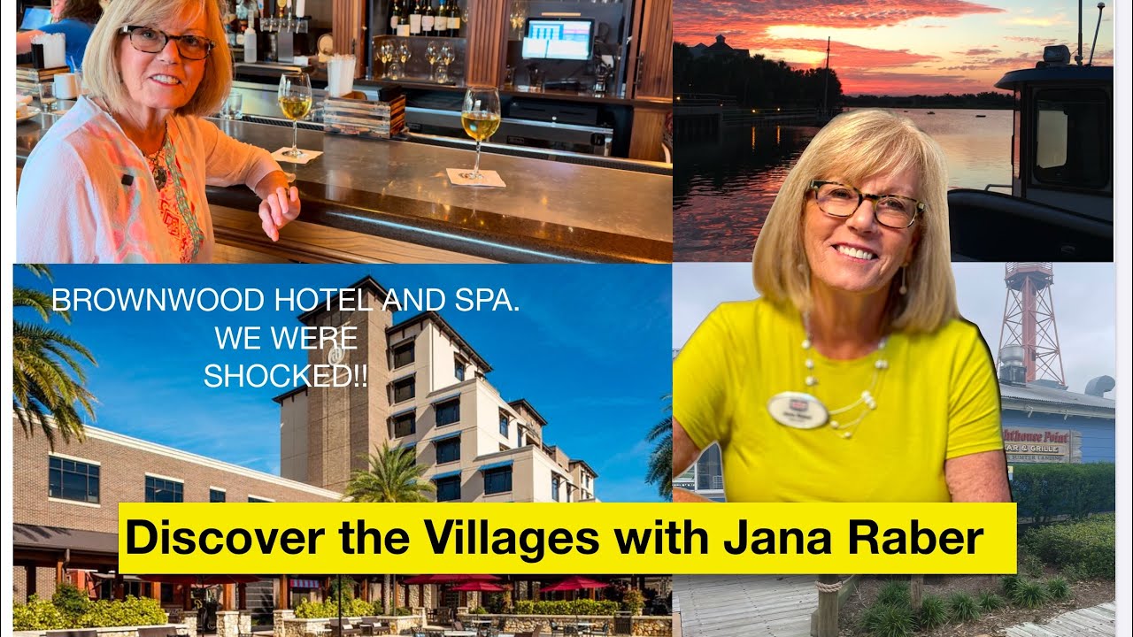 Ep 152 Discover the Villages with Jana Raber. Food Review. Hotel Review, Home Walkthrough and More