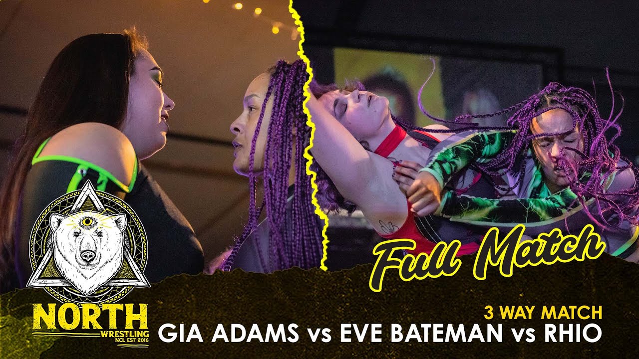 Gia Adams vs. Rhio vs. Eve Bateman | FULL MATCH