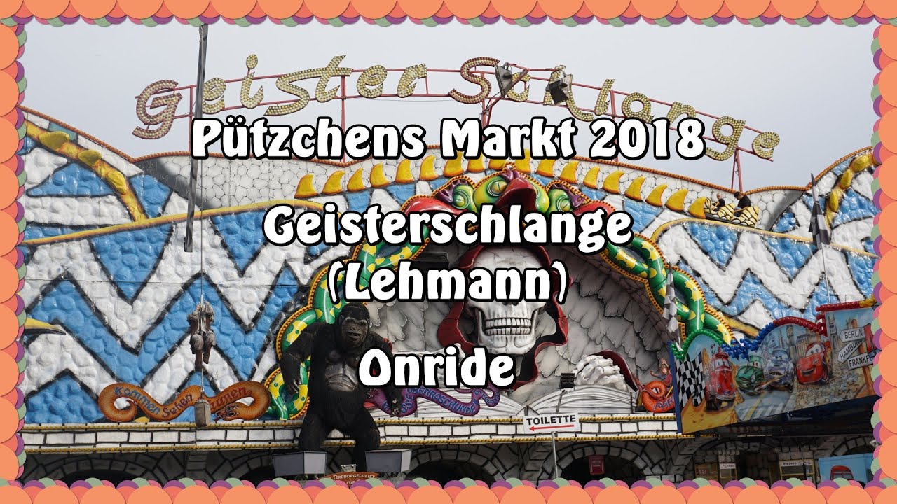 Pützchens Markt 2018 - Geisterschlange (Lehmann) - Onride