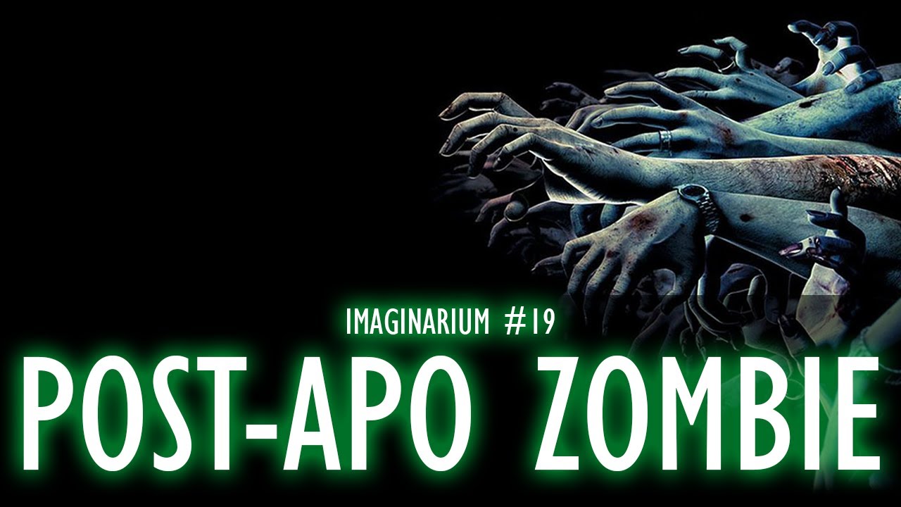 Post Apo Zombie - Imaginarium #19 S4 [Création d'univers]