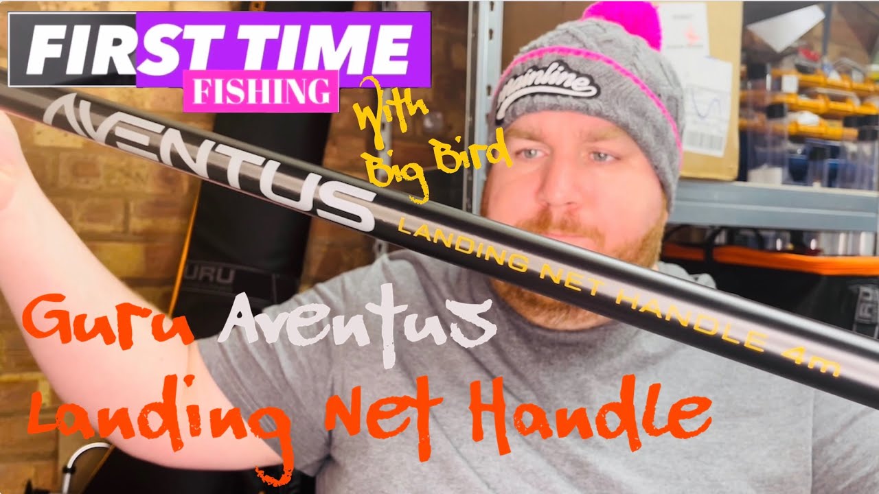 Guru Aventus Landing Net Handle Review with Big Bird