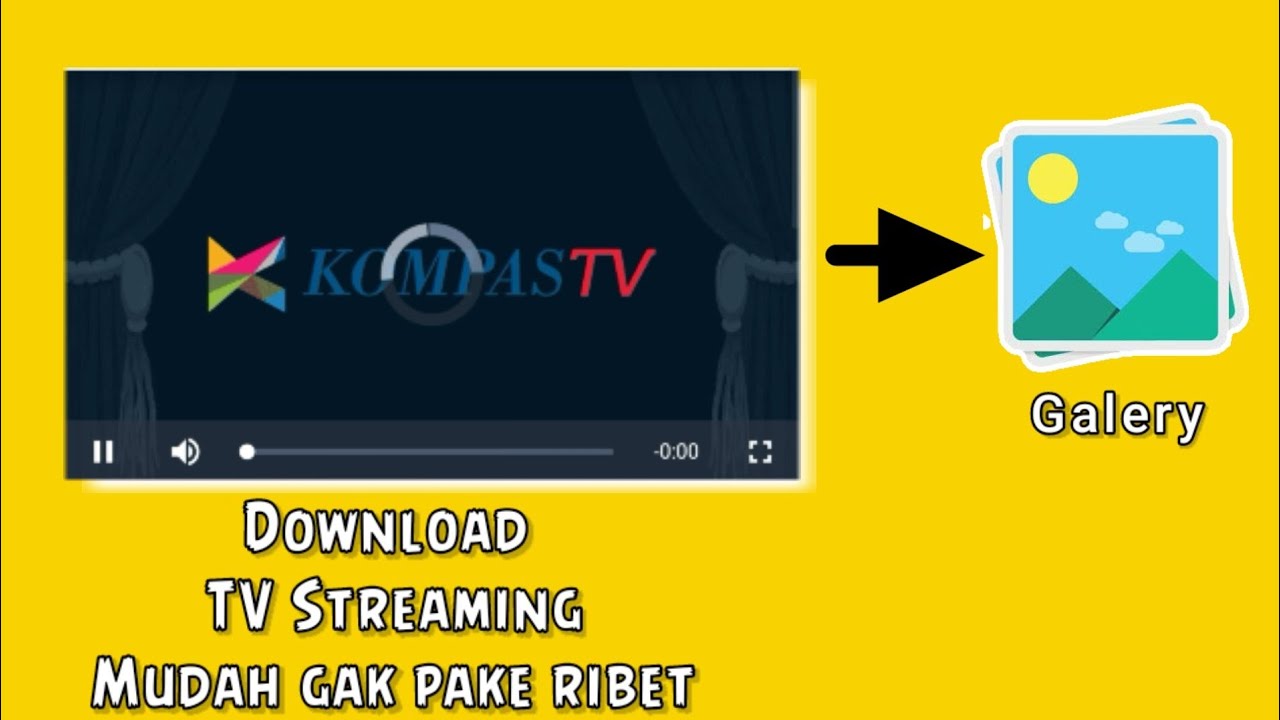 cara download film di station Televisi streaming gampang gak pake ribet