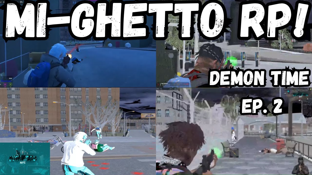 MiGhettoRP! DEMON TIME EP. 2! NONE STOP ACTION 😈😈 | GTARP | MGNYC |