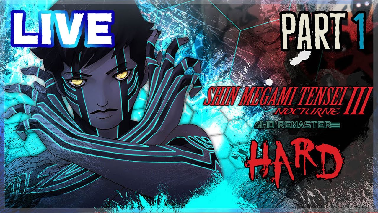 Shin Megami Tensei III Nocturne HD (Hard) Part 1 LIVE | HamsterBomb