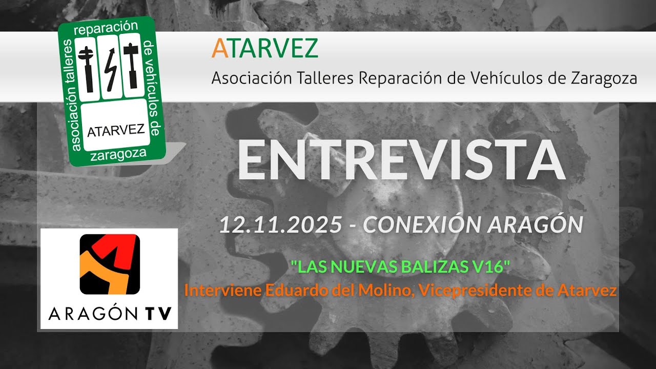 12.11.2025  ARAGÓN TV - Las nuevas balizas V16