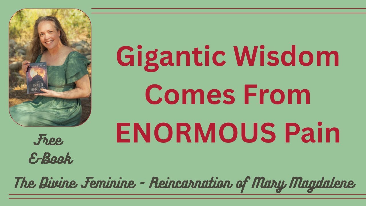 Gigantic Wisdom Comes From ENORMOUS Pain