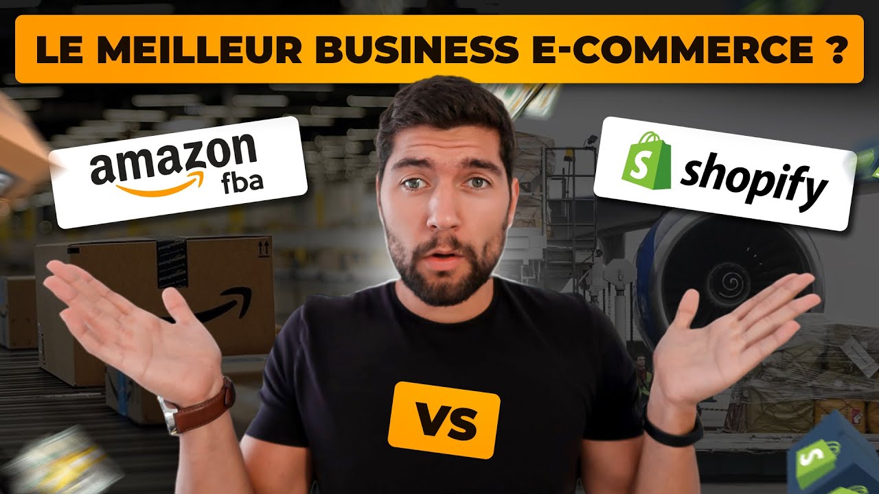 DROPSHIPPING vs AMAZON FBA 📦 Quel Business E-Commerce Lancer en 2025 ?