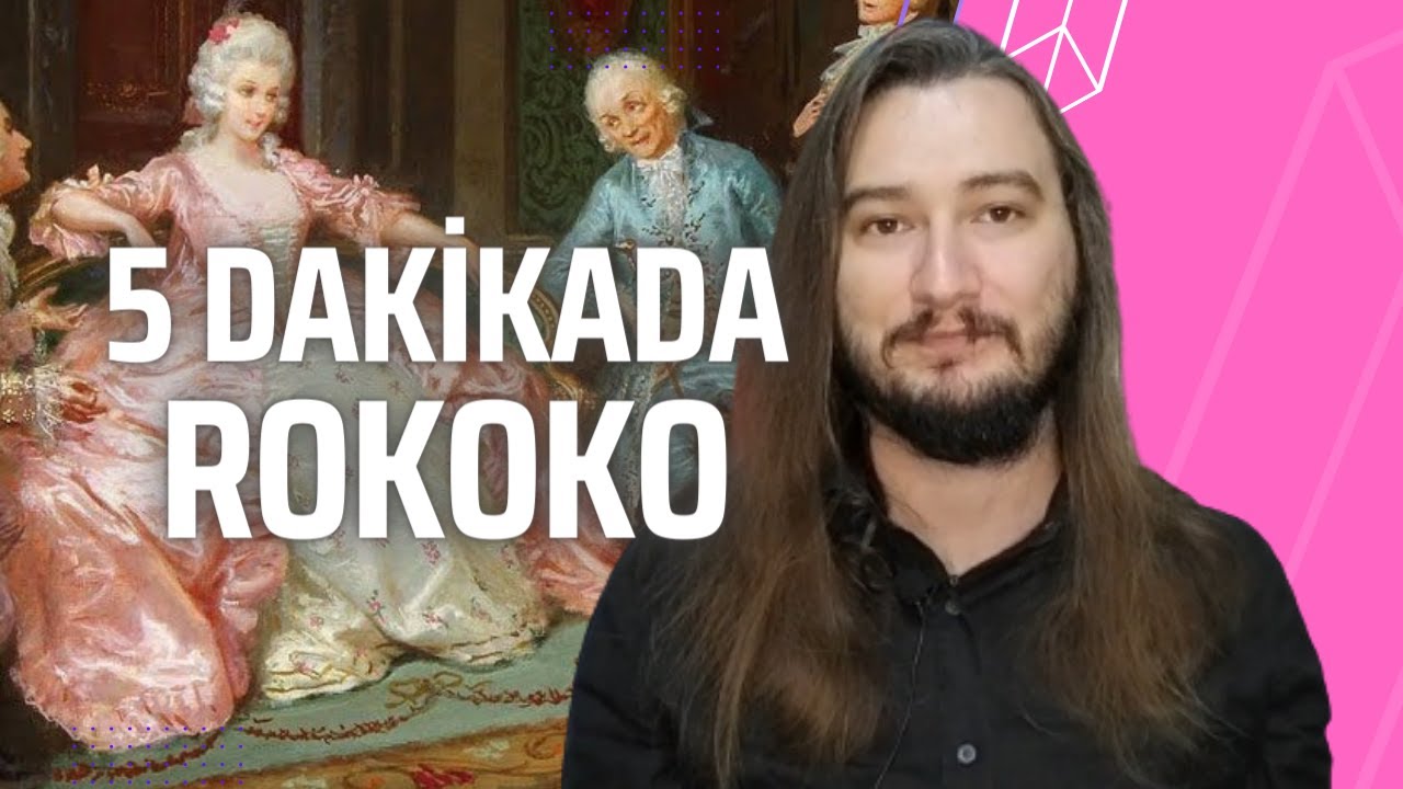5 Dakikada Rokoko Sanatı