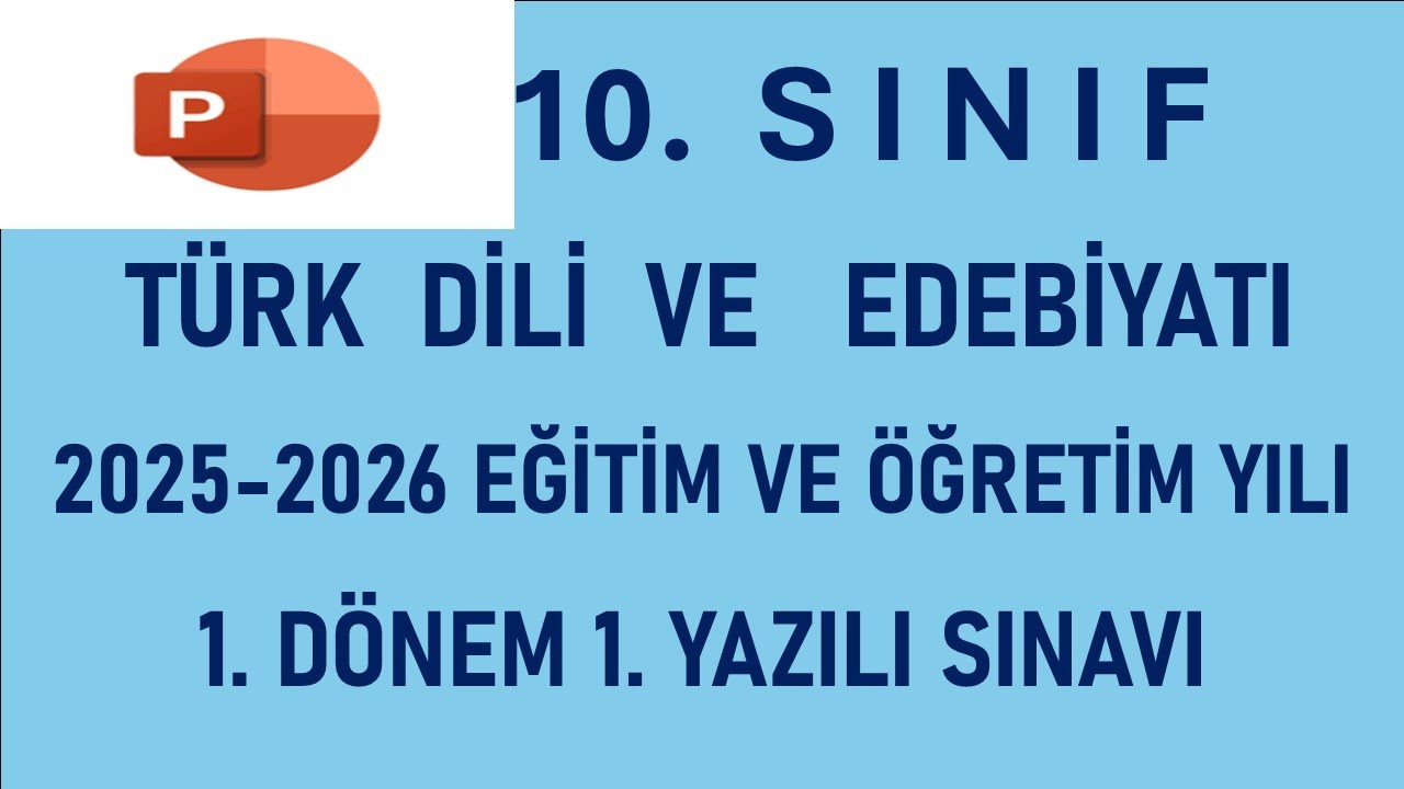 10. sınıf edebiyat 1. dönem 1. yazılı