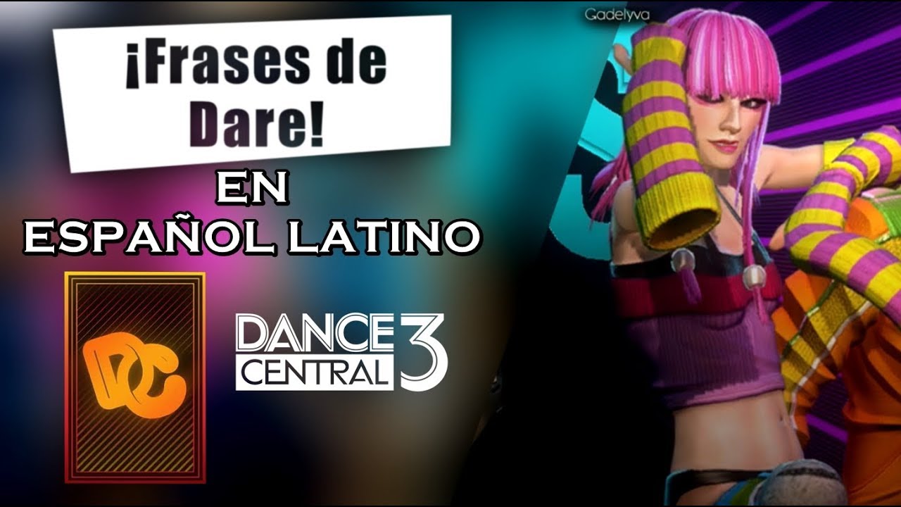 Frases de Dare | Dance Central 3 (Español Latino)