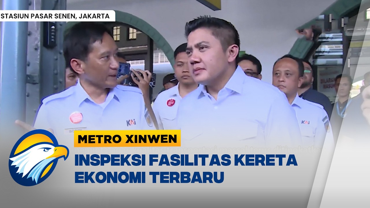 Metro Xinwen - Meninjau Persiapan Mudik dan Fasilitas Kereta Ekonomi Baru di Stasiun Senen