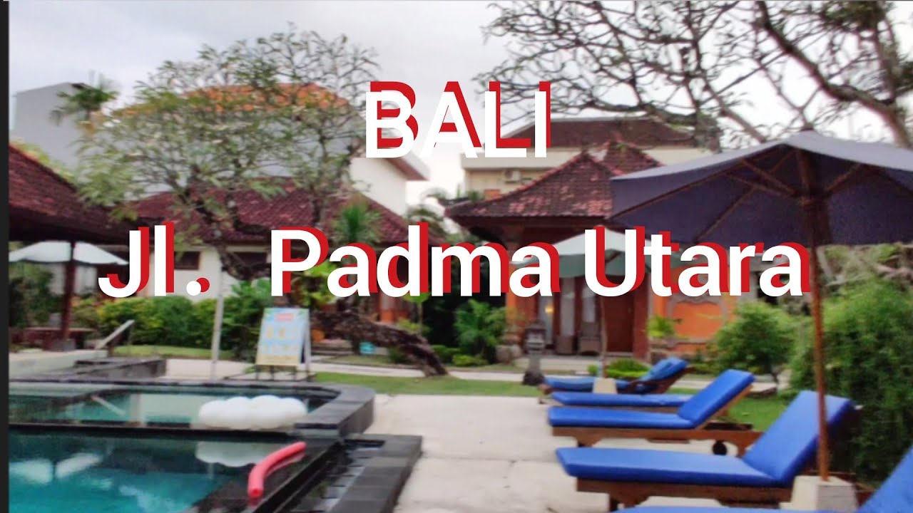 BALI パドマウタラ通り　Jl．Padma Utara