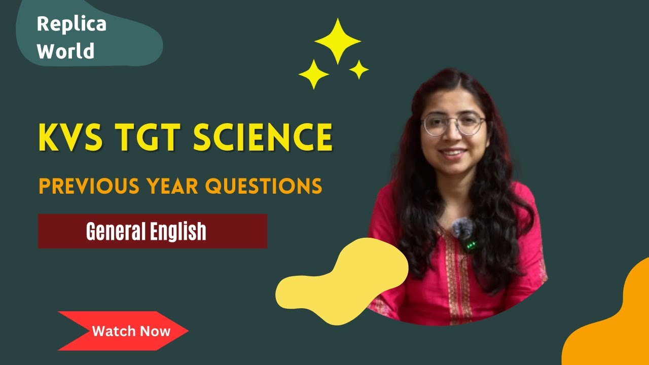 KVS TGT Science Previous Year Questions | General English