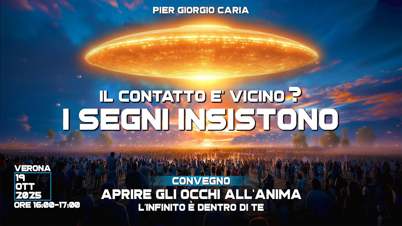 IL CONTATTO &Egrave; VICINO? I segni insistono! | Video estratto dal Convegno di Verona