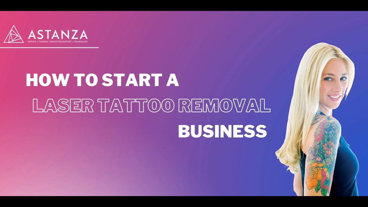 On-Demand Webinar: How to Start a Laser Tattoo Removal Business