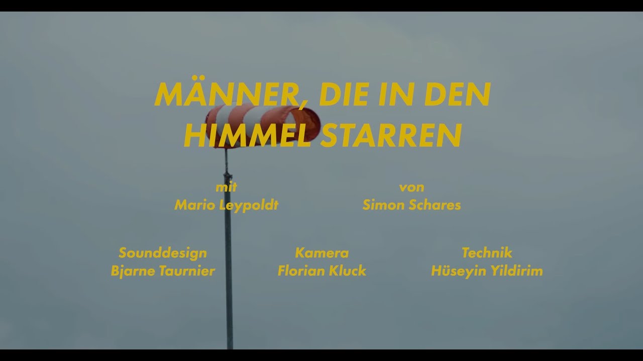 Männer, die in den Himmel starren / Filmakademie Baden-Württemberg 72h Film (2019)