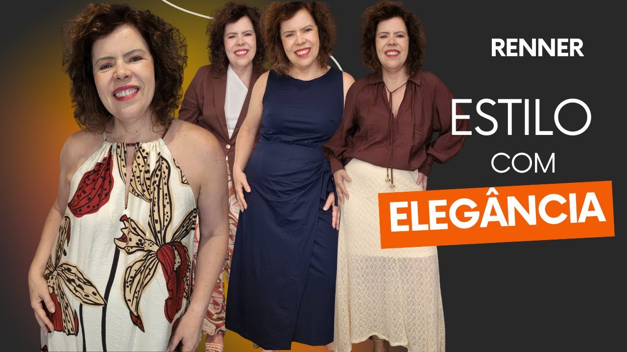 PROVADOR RENNER: ESTILO COM ELEGÂNCIA!