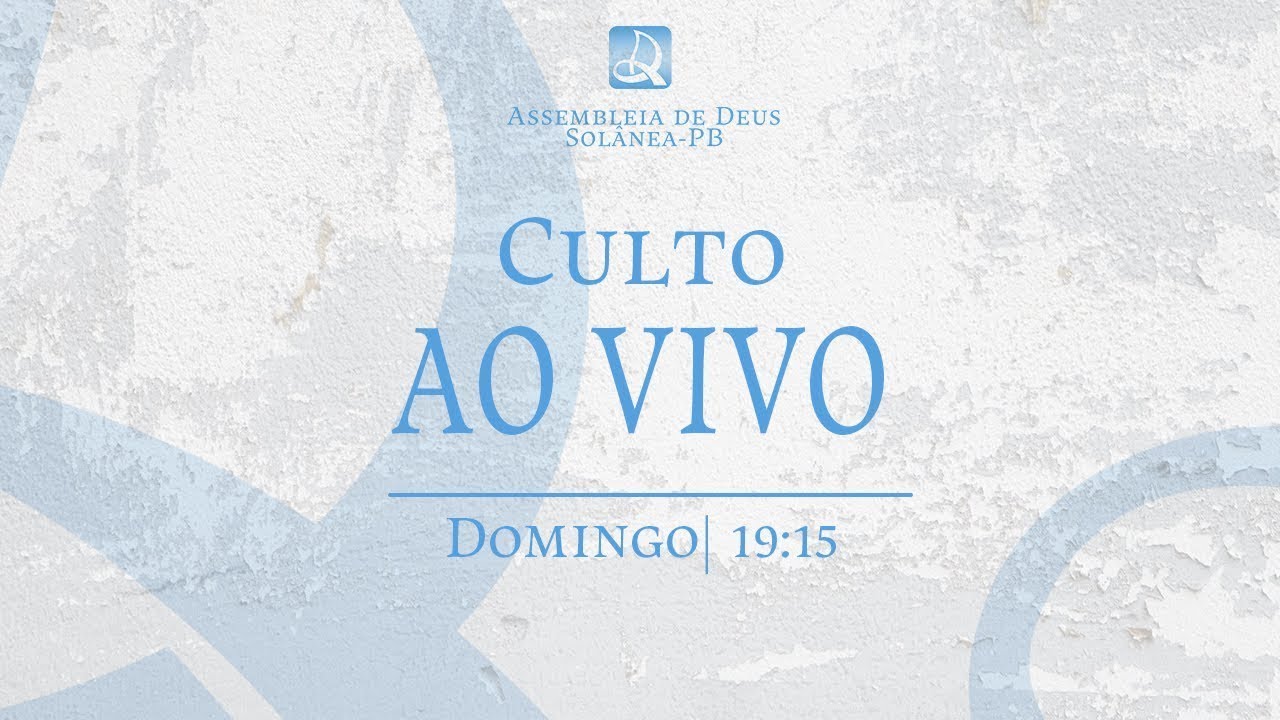 CULTO AO VIVO | AD SOLÂNEA-PB | 01 DE MARÇO DE 2026