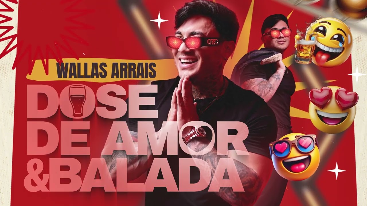 Wallas Arrais - Dose de amor & Balada (CD Promocional)