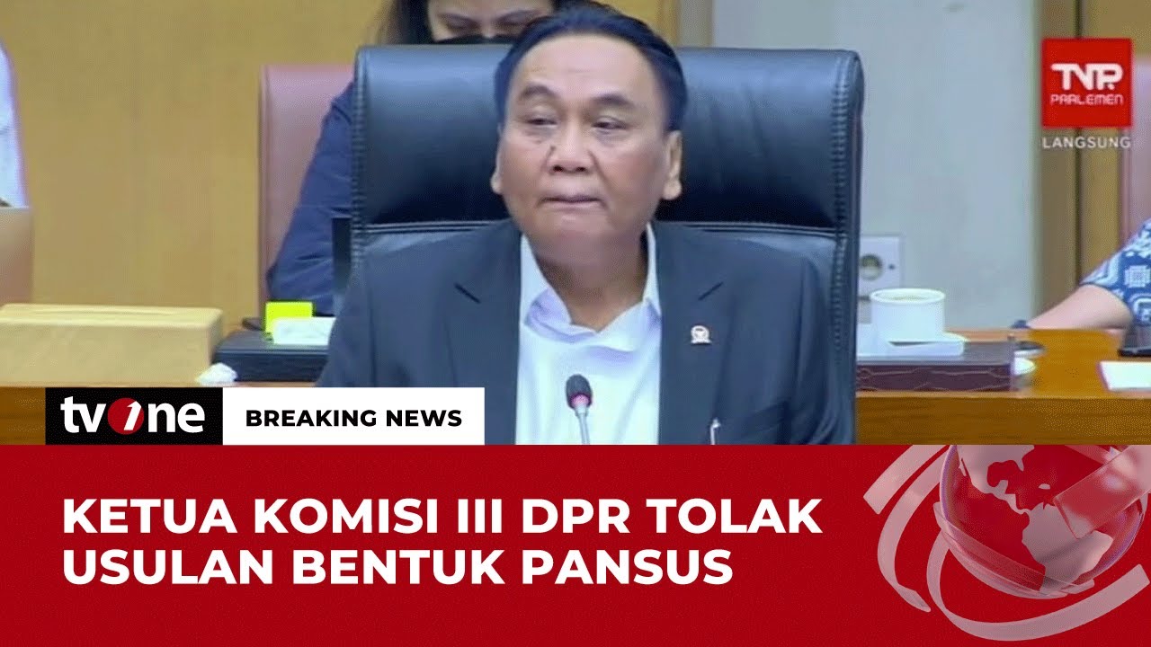 Ketua Komisi III DPR Tidak Setuju Pembentukan Pansus | Breaking News tvOne
