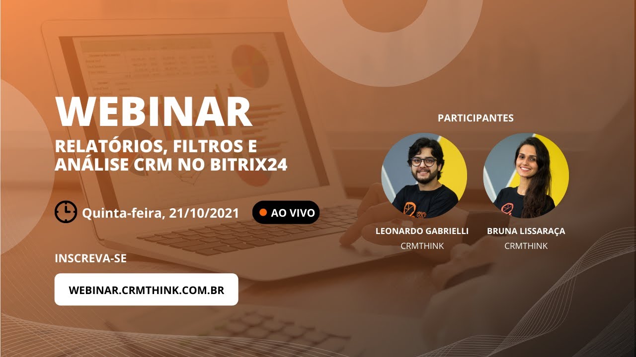 Webinar: Relatórios, Filtros e Análise CRM no Bitrix24