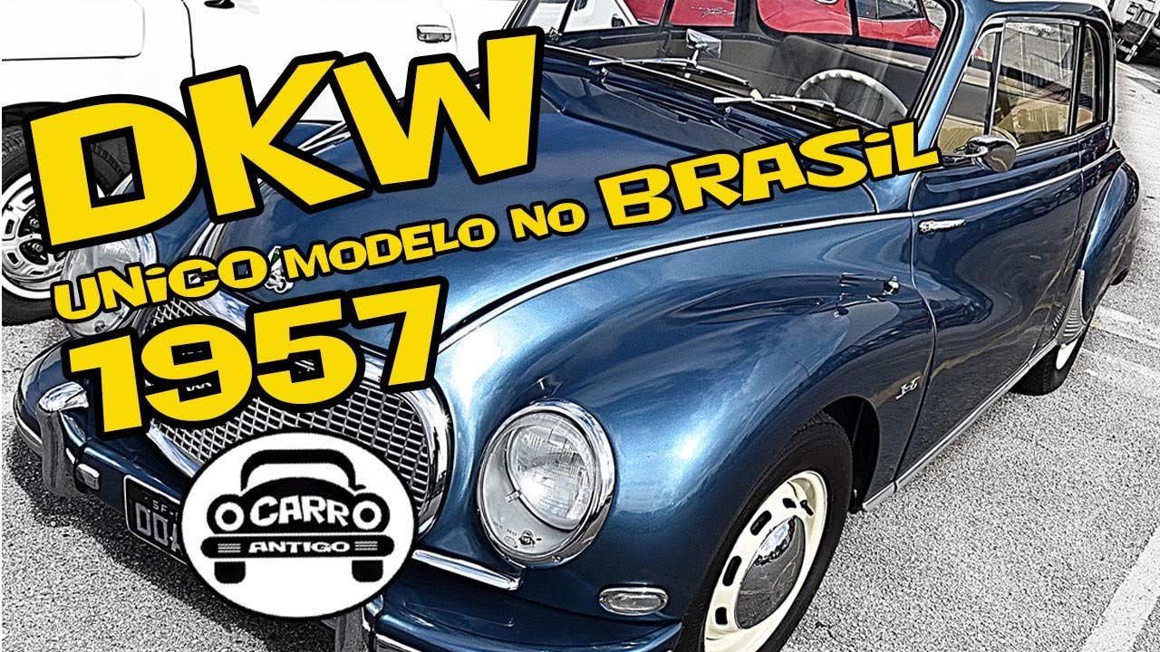 DKW 1957 Único Modelo Alemão no Brasil 100% restaurado -  Como conservar seu carro durante anos