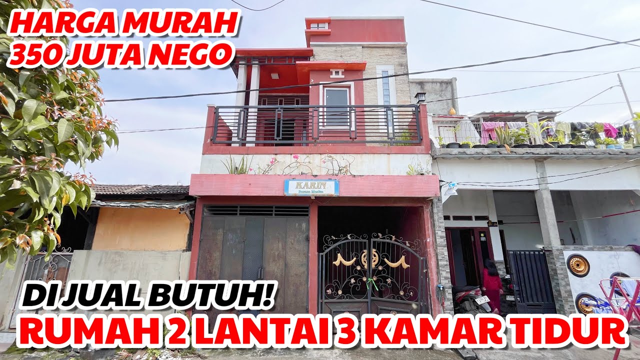 DIJUAL BUTUH RUMAH 2 LANTAI  || 3 KM TIDUR , 2 KM MANDI || HARGA MURAH 350 JUTA NEGO CASH DAN KPR 