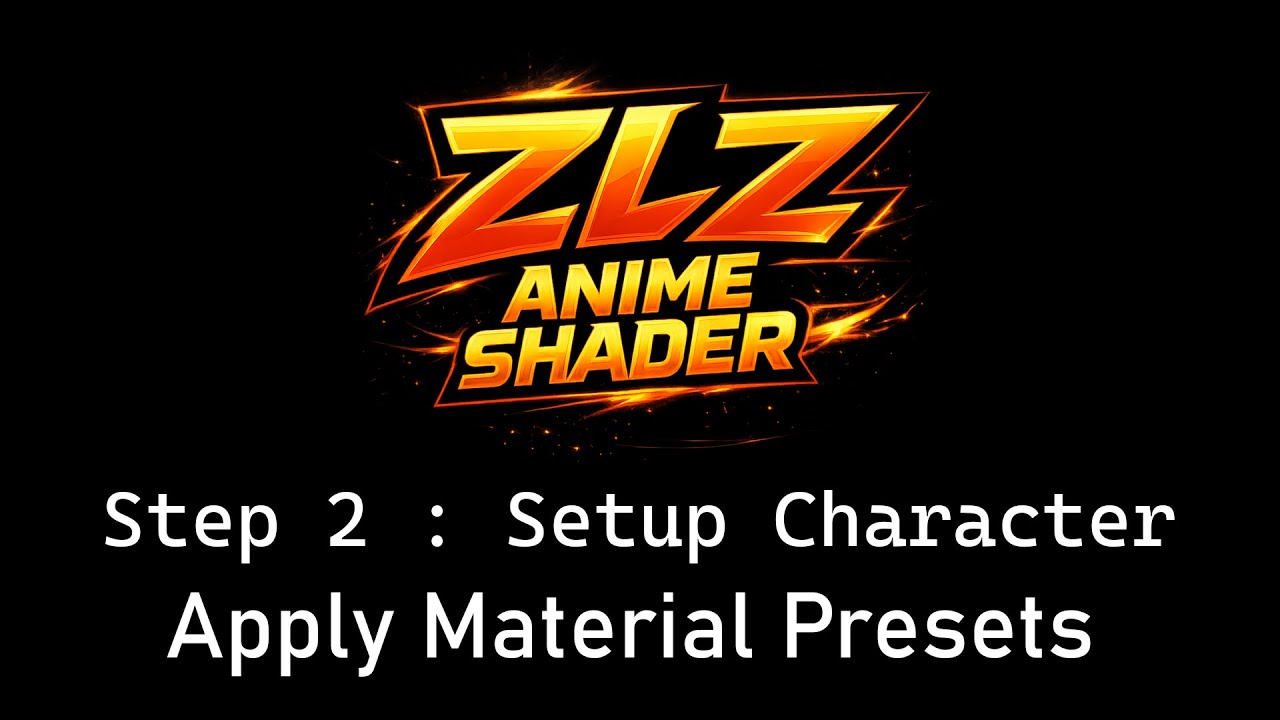 ZLZ Anime Shader – Character Setup | Step 2: Advanced Material Setup & Validation