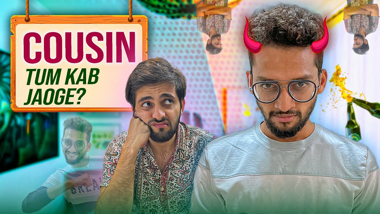 Cousin, Tum Kab Jaoge? | Funcho